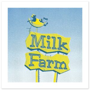 Wall art print of milk farm sign in Dixon California